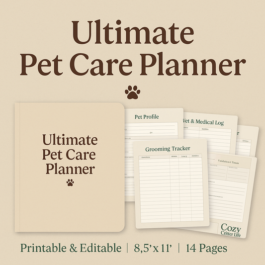 Ultimate Pet Care Planner (Printable & Editable) | Cozy Critter Life